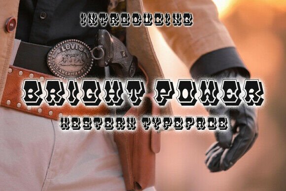 Brightpower: Western Grit, Modern Edge