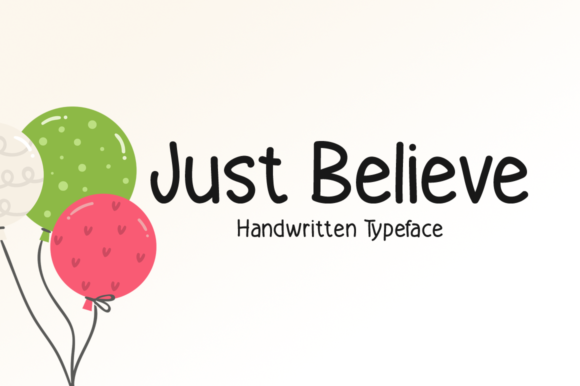 Just Believe: A Handwritten Font That Feels Human