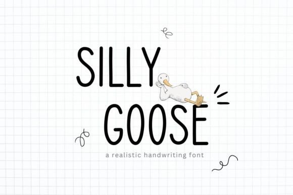 Silly Goose: A Handwritten Font That Feels Like Your Best Notes